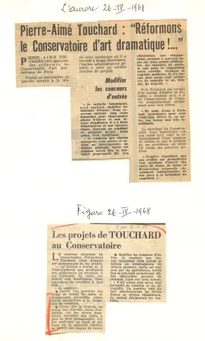 Pierre-Aimé Touchard, administrateur de la Comédie-Française de 1947 à 1953 et directeur du Conservatoire de 1968 à 1974. Articles du 26 avril 1968 dans "L’Aurore" et dans "Le Figaro".