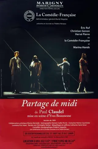 Affiche de "Partage de midi", 2009, Théâtre Marigny